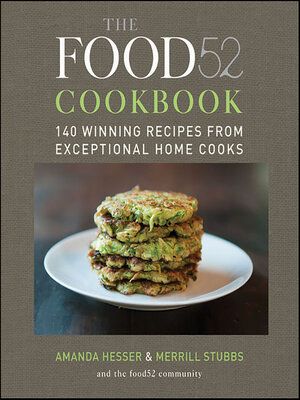 cover image of The Food52 Cookbook